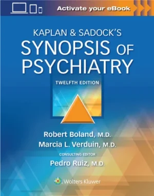 Kaplan Sadock’s Synopsis of Psychiatry Twelfth, North American Edition