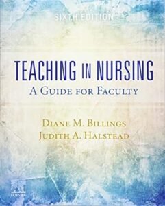 Teaching in Nursing: A Guide for Faculty 6th Edition