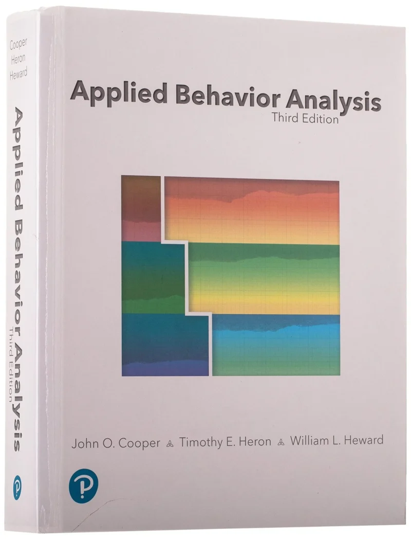 Applied Behavior Analysis 3rd Edition (ABA) Hardcover