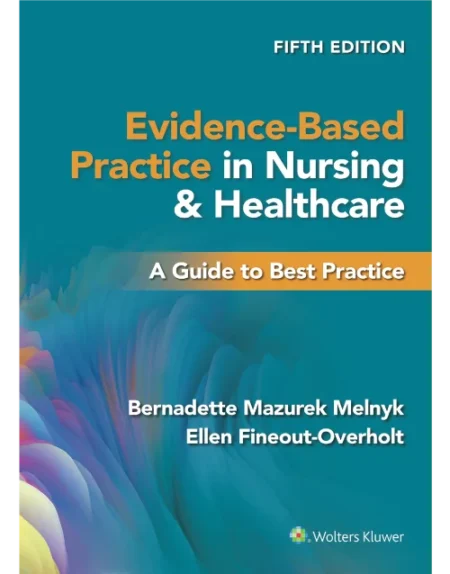 Evidence-Based Practice In Nursing