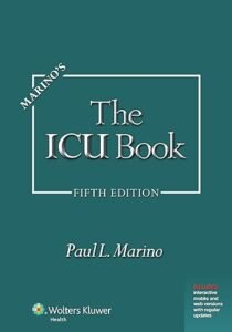 Marino's The ICU Book Fifth Edition