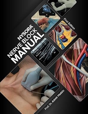 NYSORA Nerve Block Manual: First Edition First Edition