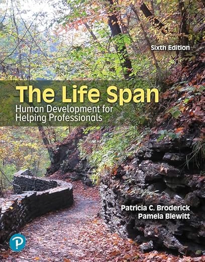 The Life Span: Human Development for Helping Professionals 6th Edition